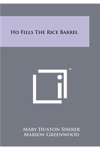 Ho Fills the Rice Barrel