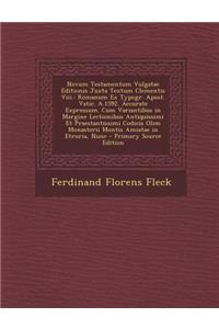 Novum Testamentum Vulgatae Editionis Juxta Textum Clementis VIII.