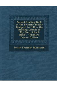 Second Reading-Book in the Primary School
