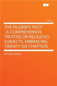 The Pilgrim's Pilot