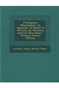 Proslogium; Monologium