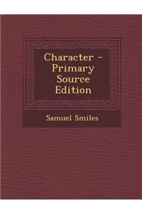 Character - Primary Source Edition