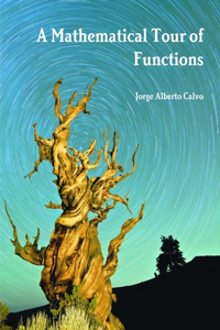 Mathematical Tour of Functions