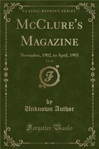 McClure's Magazine, Vol. 20