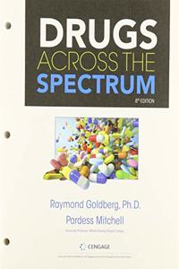 Bundle: Drugs Across the Spectrum, Loose-Leaf Version, 8th + Mindtap Health, 1 Term (6 Months) Printed Access Card