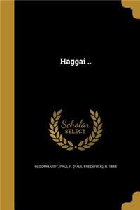 Haggai ..