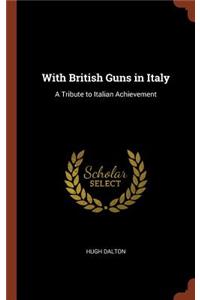 With British Guns in Italy