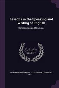 Lessons in the Speaking and Writing of English
