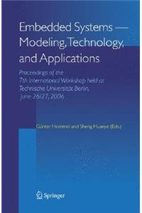 Embedded Systems -- Modeling, Technology, and Applications