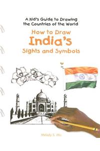 How to Draw India's Sights and Symbols