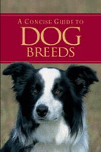 A Pocket Guide to Dog Breeds (Pocket Guides)