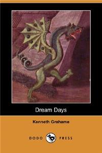 Dream Days (Dodo Press)