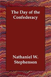 The Day of the Confederacy