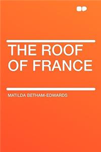 The Roof of France