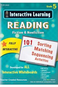 Interactive Learning: Reading Fiction & Nonfiction, Grade 5