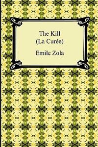 Kill (La Curee)