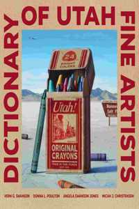 Dictionary of Utah Fine Artists