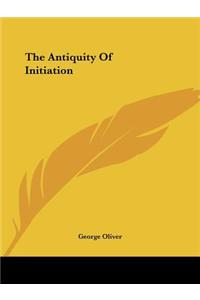 The Antiquity of Initiation