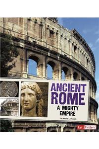 Ancient Rome: A Mighty Empire