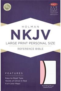 Large Print Personal Size Reference Bible-NKJV: New King James Version Personal Size Reference Bible, Pink/White/Dark Brown, Leathertouch