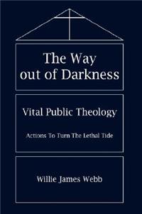Way out of Darkness