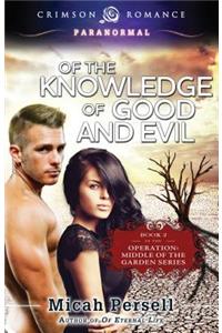 Of the Knowledge of Good and Evil