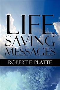 Life Saving Messages