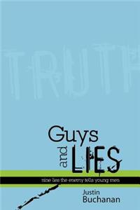 Guys and Lies