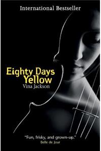 Eighty Days Yellow