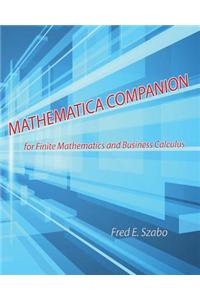 Mathematica Companion for Finite Mathematics and Business Calculus