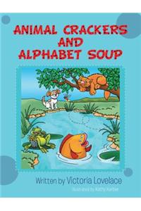Animal Crackers and Alphabet Soup