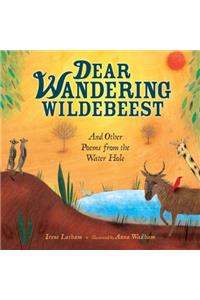 Dear Wandering Wildebeest