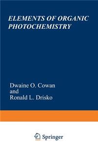 Elements of Organic Photochemistry