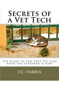 Secrets of a Vet Tech