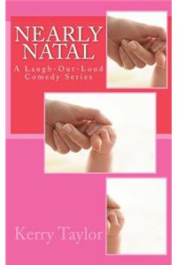Nearly Natal