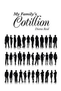 My Family's Cotillion