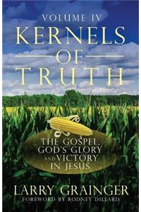 Kernels of Truth - Volume 4