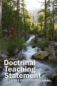 Doctrinal Teaching Statement of Valley Bible Church