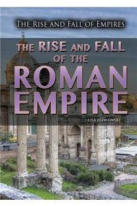 The Rise and Fall of the Roman Empire