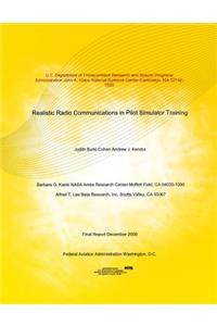 Realistic Radio Communications in Pilot Simulator Training