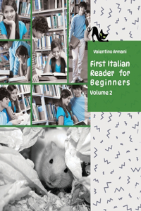 First Italian Reader for beginners, Volume 2