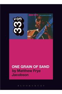 Odetta’s One Grain of Sand