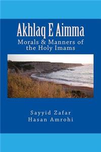 Akhlaq E Aimma