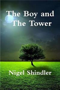 The Boy and The Tower