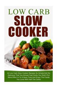 Low Carb Slow Cooker