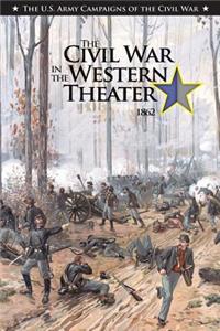 Civil War in the Western Theater 1862