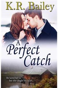 A Perfect Catch