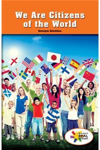 We Are Citizens of the World