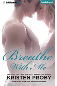 Breathe with Me