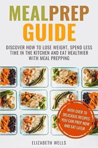 Meal Prep Guide